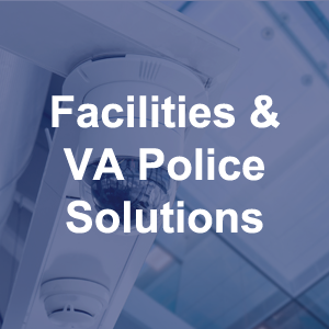 Facilities and VA police solutions