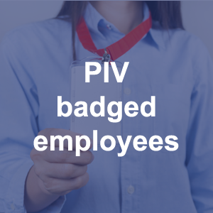 PIV badged employees