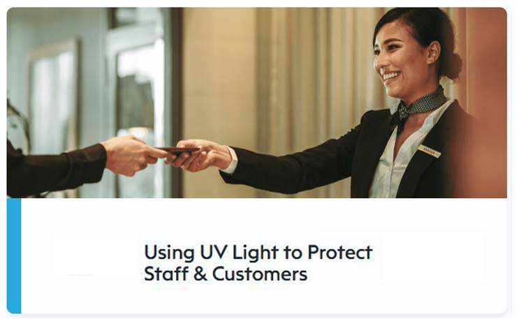 use UV light to protect staff customers